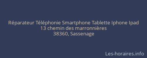 Réparateur Téléphonie Smartphone Tablette Iphone Ipad