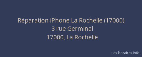 Réparation iPhone La Rochelle (17000)