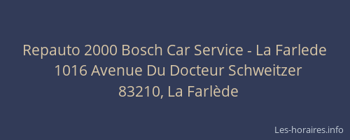 Repauto 2000 Bosch Car Service - La Farlede