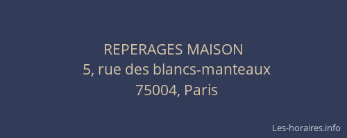 REPERAGES MAISON
