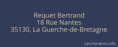 Requet Bertrand