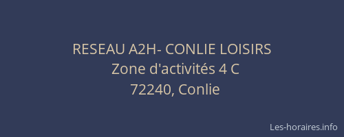 RESEAU A2H- CONLIE LOISIRS