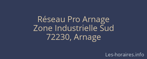 Réseau Pro Arnage