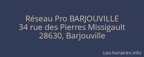 Réseau Pro BARJOUVILLE