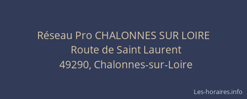 Réseau Pro CHALONNES SUR LOIRE