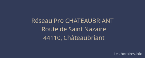 Réseau Pro CHATEAUBRIANT