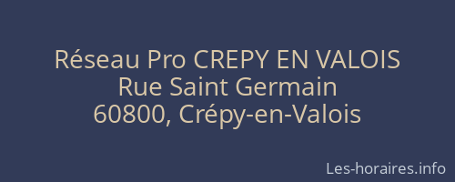 Réseau Pro CREPY EN VALOIS
