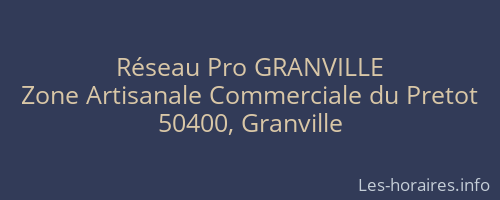 Réseau Pro GRANVILLE