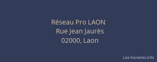 Réseau Pro LAON