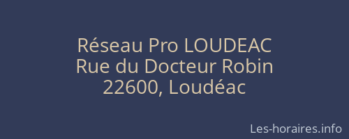 Réseau Pro LOUDEAC