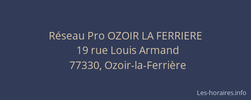 Réseau Pro OZOIR LA FERRIERE