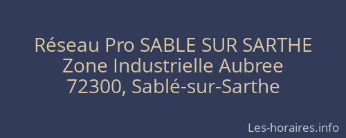 Réseau Pro SABLE SUR SARTHE