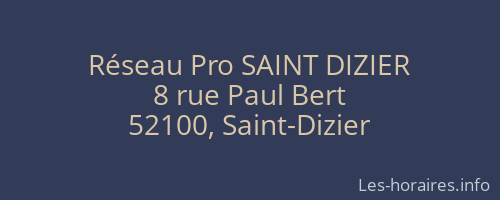 Réseau Pro SAINT DIZIER