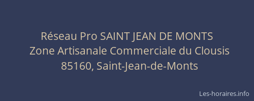 Réseau Pro SAINT JEAN DE MONTS