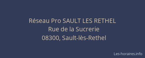 Réseau Pro SAULT LES RETHEL