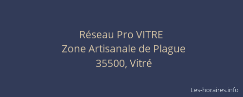 Réseau Pro VITRE