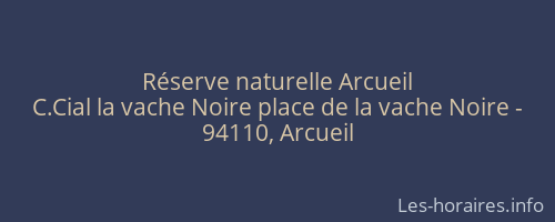 Réserve naturelle Arcueil