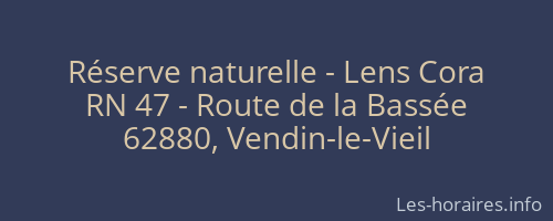 Réserve naturelle - Lens Cora