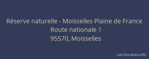 Réserve naturelle - Moisselles Plaine de France