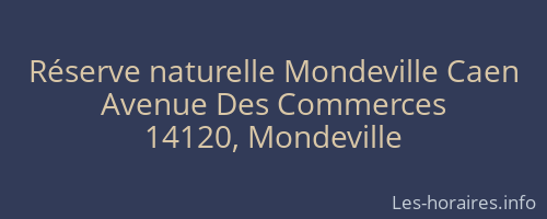 Réserve naturelle Mondeville Caen