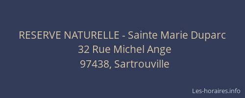 RESERVE NATURELLE - Sainte Marie Duparc