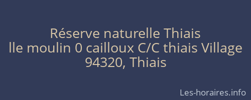 Réserve naturelle Thiais