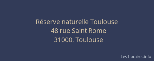 Réserve naturelle Toulouse