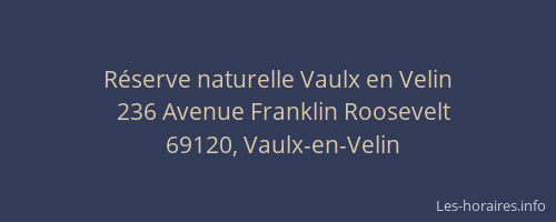Réserve naturelle Vaulx en Velin