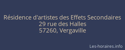 Résidence d'artistes des Effets Secondaires