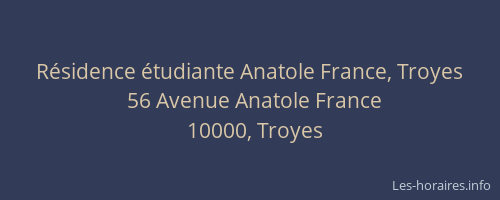 Résidence étudiante Anatole France, Troyes