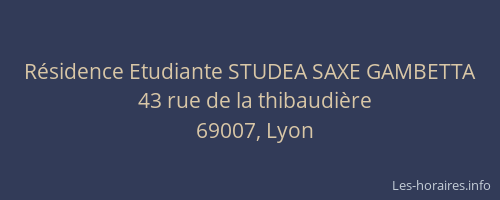 Résidence Etudiante STUDEA SAXE GAMBETTA
