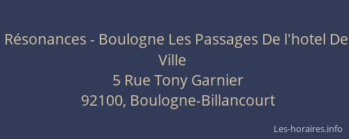 Résonances - Boulogne Les Passages De l'hotel De Ville