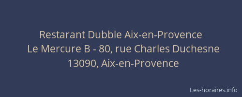 Restarant Dubble Aix-en-Provence