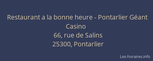 Restaurant a la bonne heure - Pontarlier Géant Casino