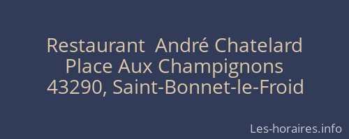 Restaurant  André Chatelard