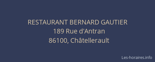 RESTAURANT BERNARD GAUTIER