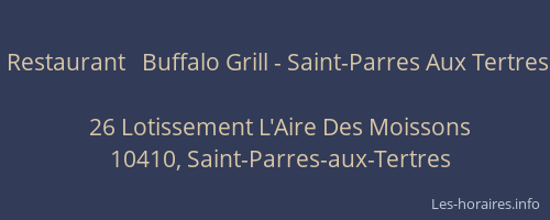 Restaurant   Buffalo Grill - Saint-Parres Aux Tertres
