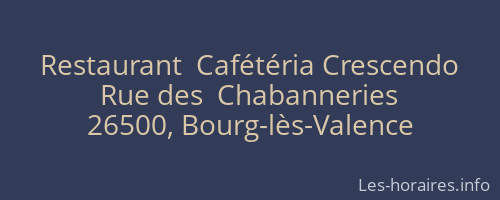 Restaurant  Cafétéria Crescendo