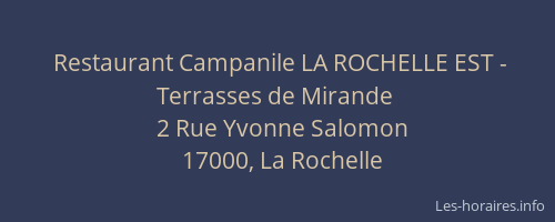 Restaurant Campanile LA ROCHELLE EST - Terrasses de Mirande