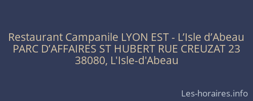 Restaurant Campanile LYON EST - L’Isle d’Abeau