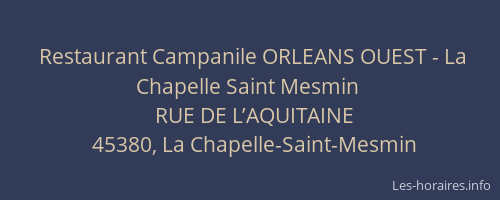 Restaurant Campanile ORLEANS OUEST - La Chapelle Saint Mesmin