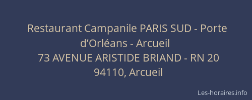 Restaurant Campanile PARIS SUD - Porte d’Orl&eacute;ans - Arcueil
