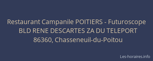 Restaurant Campanile POITIERS - Futuroscope