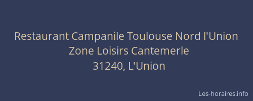 Restaurant Campanile Toulouse Nord l'Union