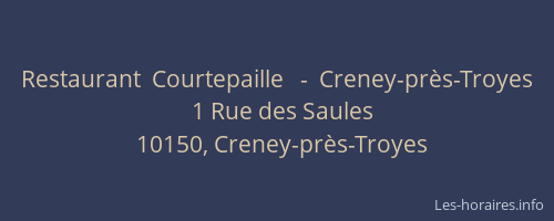Restaurant  Courtepaille   -  Creney-près-Troyes