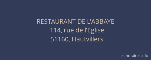 RESTAURANT DE L’ABBAYE