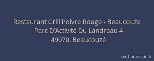 Restaurant Grill Poivre Rouge - Beaucouze