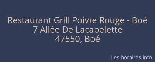 Restaurant Grill Poivre Rouge - Boé