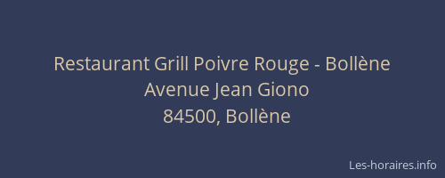 Restaurant Grill Poivre Rouge - Boll&egrave;ne