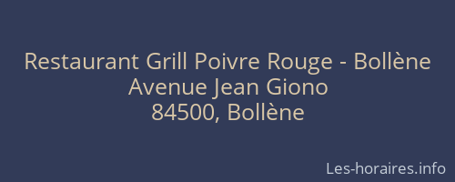 Restaurant Grill Poivre Rouge - Bollène